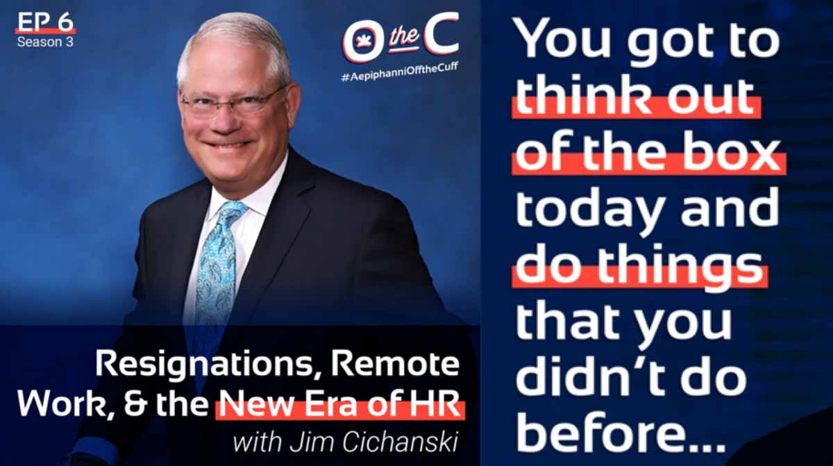Jim Cichanski The Great Resignation